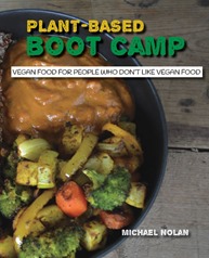 Plant-Based Boot Camp by Michael Nolan
